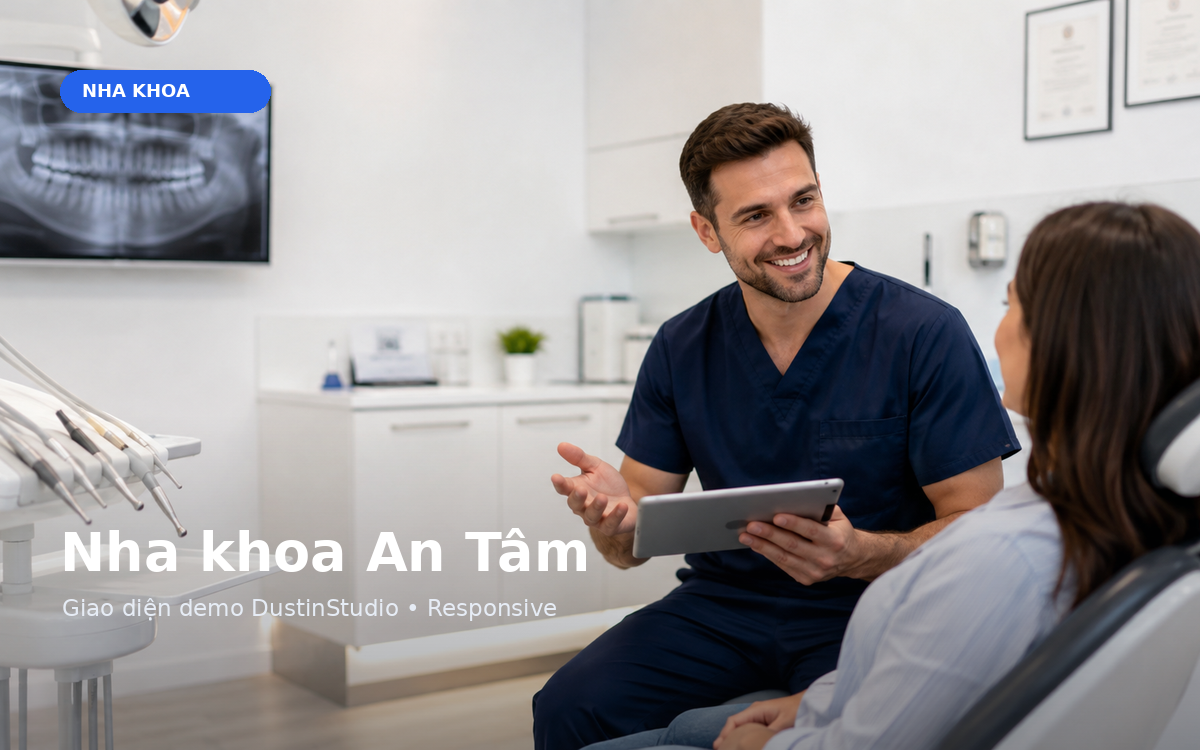 Dự án Nha khoa An Tâm